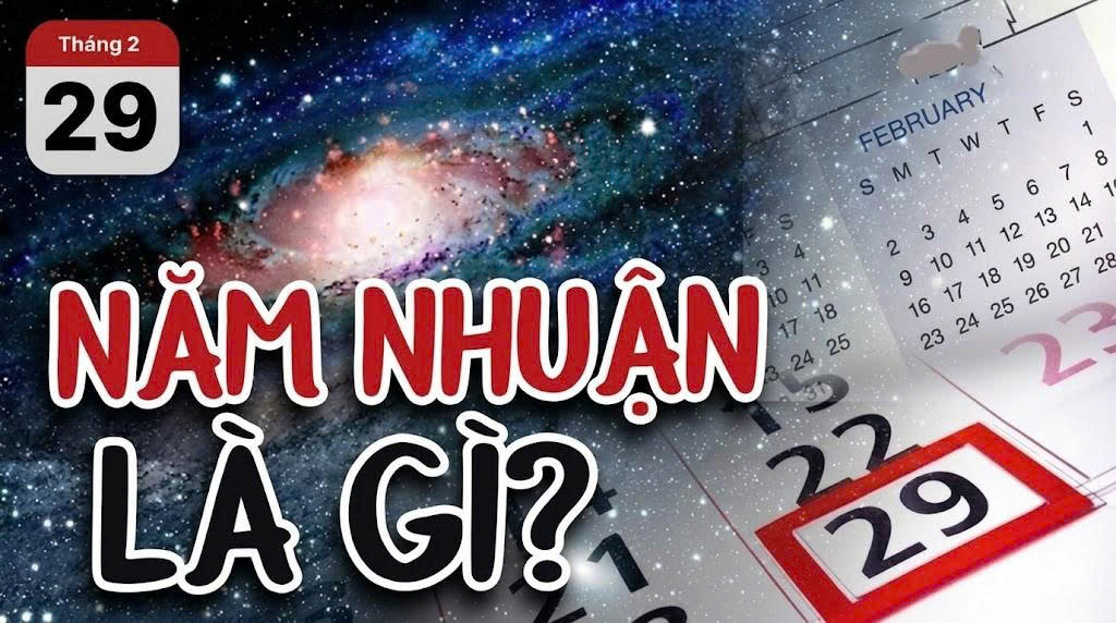 Vì Sao Con Người Cần Năm Nhuận?